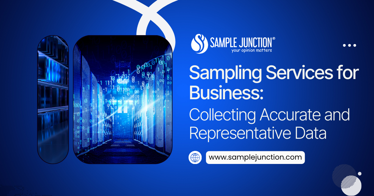 Sampling Services for Business- Collecting Accurate and Representative Data